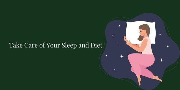 take-care-of-your-sleep-and-diet