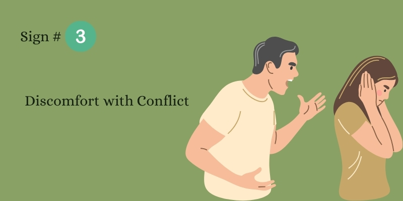 Discomfort with Conflict